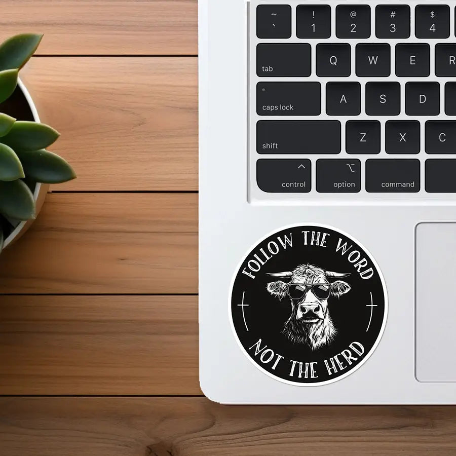 Follow the Word, Not the Herd Sticker