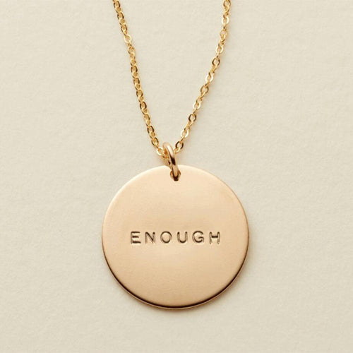 Delicate "Enough" Gold Disc Engraved Pendant Necklace